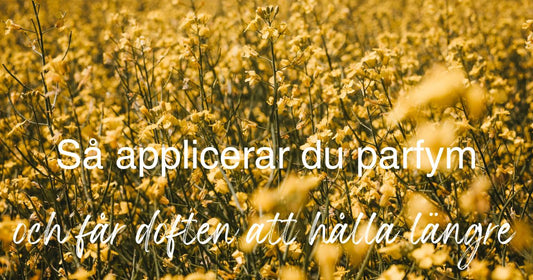 så applicerar du en parfym