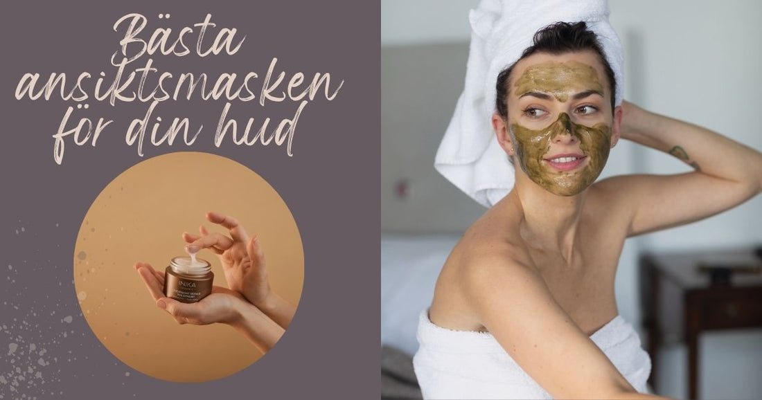 Skapa en ny söndagsrutin - bästa ansiktsmasken för din hud