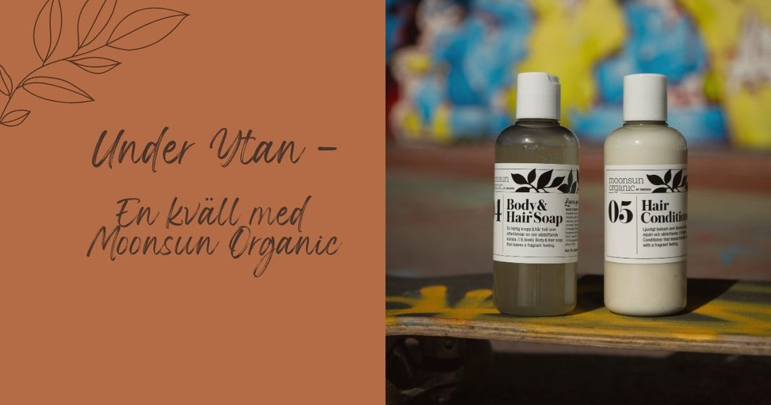 Under Ytan - En kväll med Moonsun Organic INSTÄLLD på grund av sjukdom.