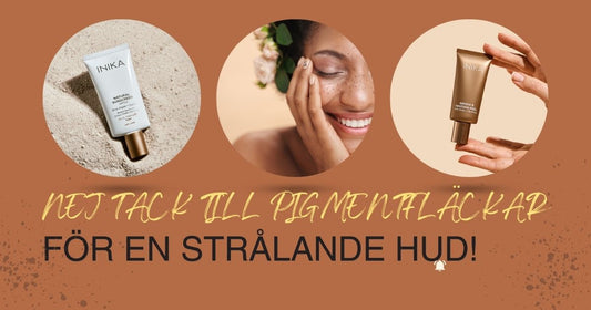 Hjälp mot pigmentfläckar