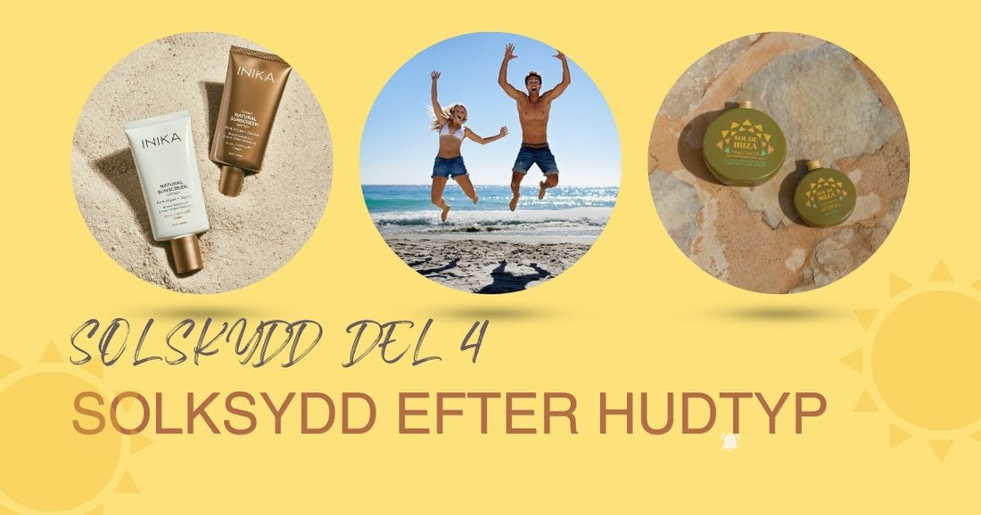 Solskydd efter hudtyp